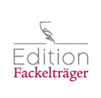 Edition Fackeltraeger